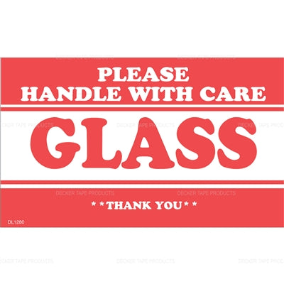 Glass Please Handle  With Care Thank You